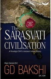 Saraswati Civilization - A Turning Point In Ancient Indian History (E)